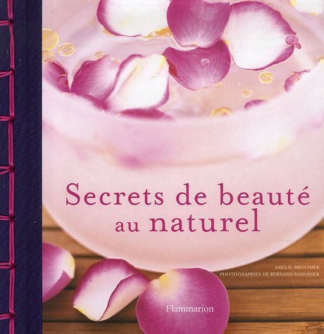 Secrets de beauté au naturel 9782082014960