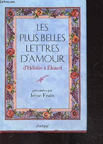 Les Plus belles lettres d'amour d'Héloïse à Eluard 9782841871544