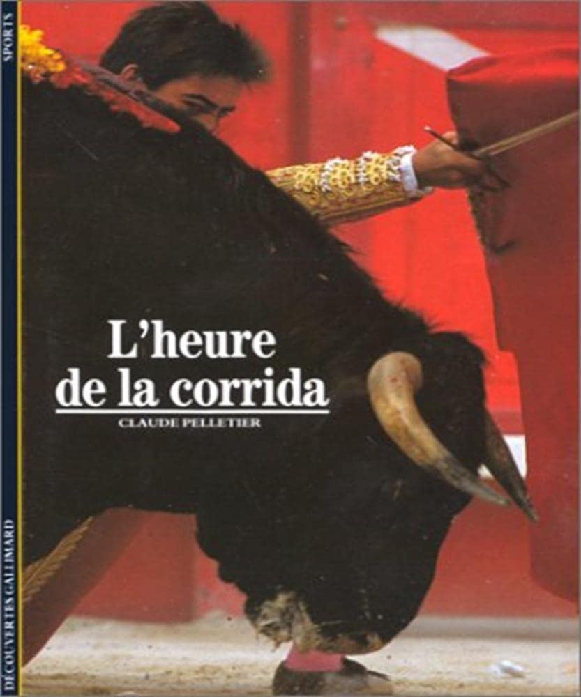 L'Heure de la corrida 9782070531899