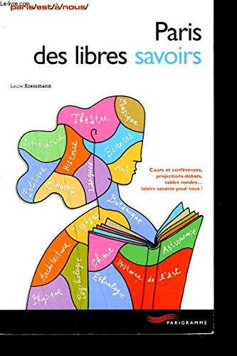 Paris des libres savoirs (ancienne édition) 9782840962359