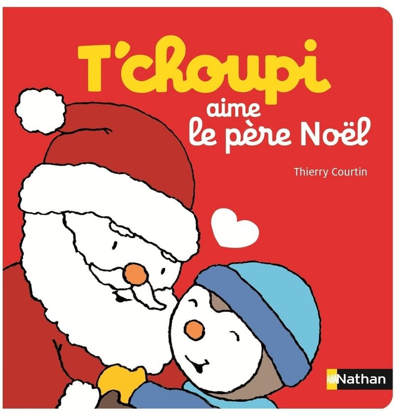 T'choupi aime le Père Noël - Dès 2 ans 9782092560136