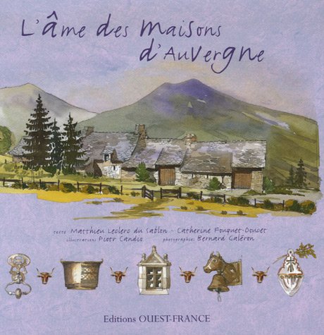 L'Âme des maisons d'Auvergne 9782737338564