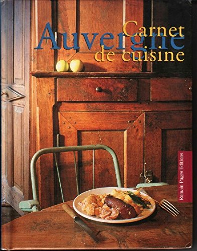 CARNET DE CUISINE - L'AUVERGNE 9782908878691