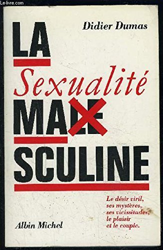 La Sexualité masculine 9782226040138