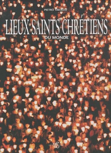 LIEUX SAINTS CHRETIENS DU MOND 9788861123168