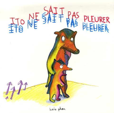 ito ne sait pas pleurer 9782211087155