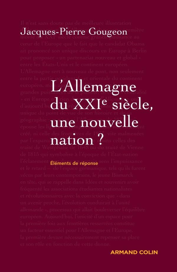 L'Allemagne du XXIe siècle: Une nouvelle nation ? 9782200354817