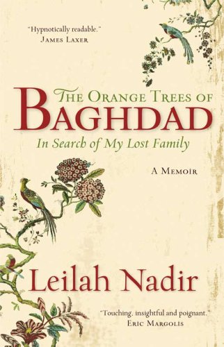 The Orange Trees of Baghdad : In Search of My Lost Family 9781552639412