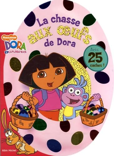 La chasse aux oeufs de Dora 9782226176264