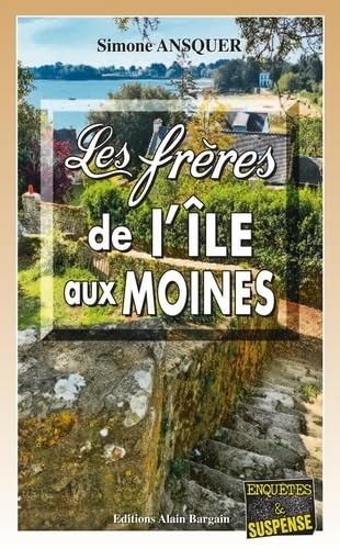 Les Frères de l'île aux Moines 9782355508325