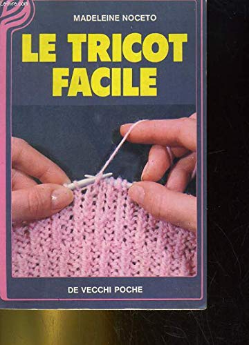 Le tricot facile 9782732840130