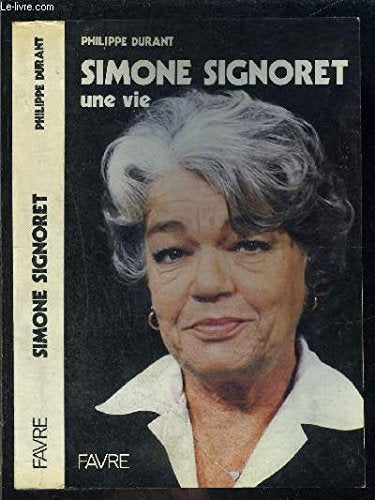 Simone Signoret, une vie 9782828903756