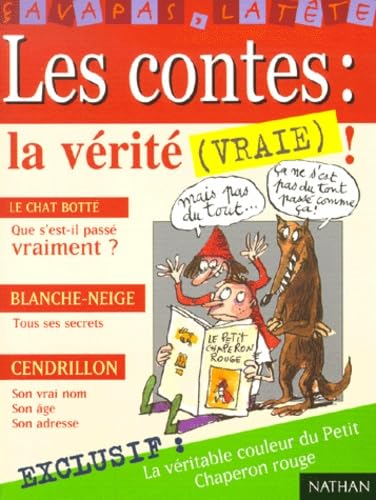 Les Contes : La Vérité (vraie) 9782092107362