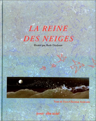 La Reine des neiges 9782226054913