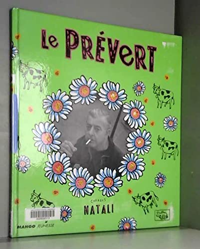 Le Prévert : Prévert, Doisneau, Natali 9782740406786