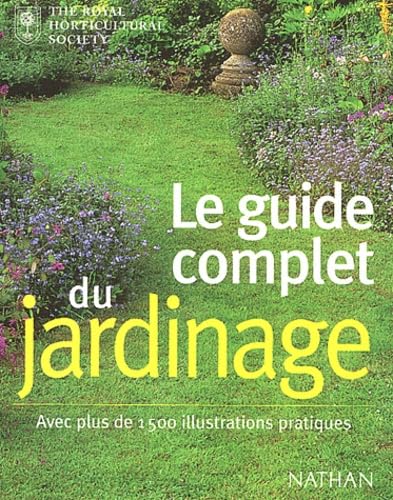 Le guide complet du jardinage 9782092607442