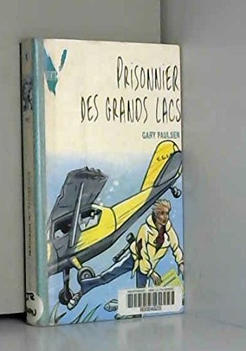 Prisonnier des grands lacs 9782010183232