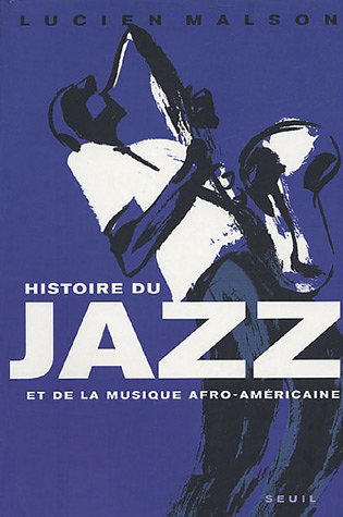 Histoire du Jazz et de la Musique Afro-Américaine 9782020795968