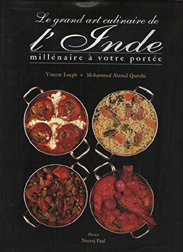 Le grand art culinaire de l'Inde millénaire à votre portée 9782865352272