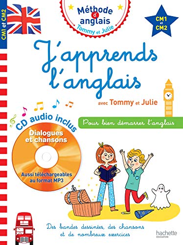 J'apprends l'anglais avec Tommy et Julie - CM1 et CM2 9782017081098