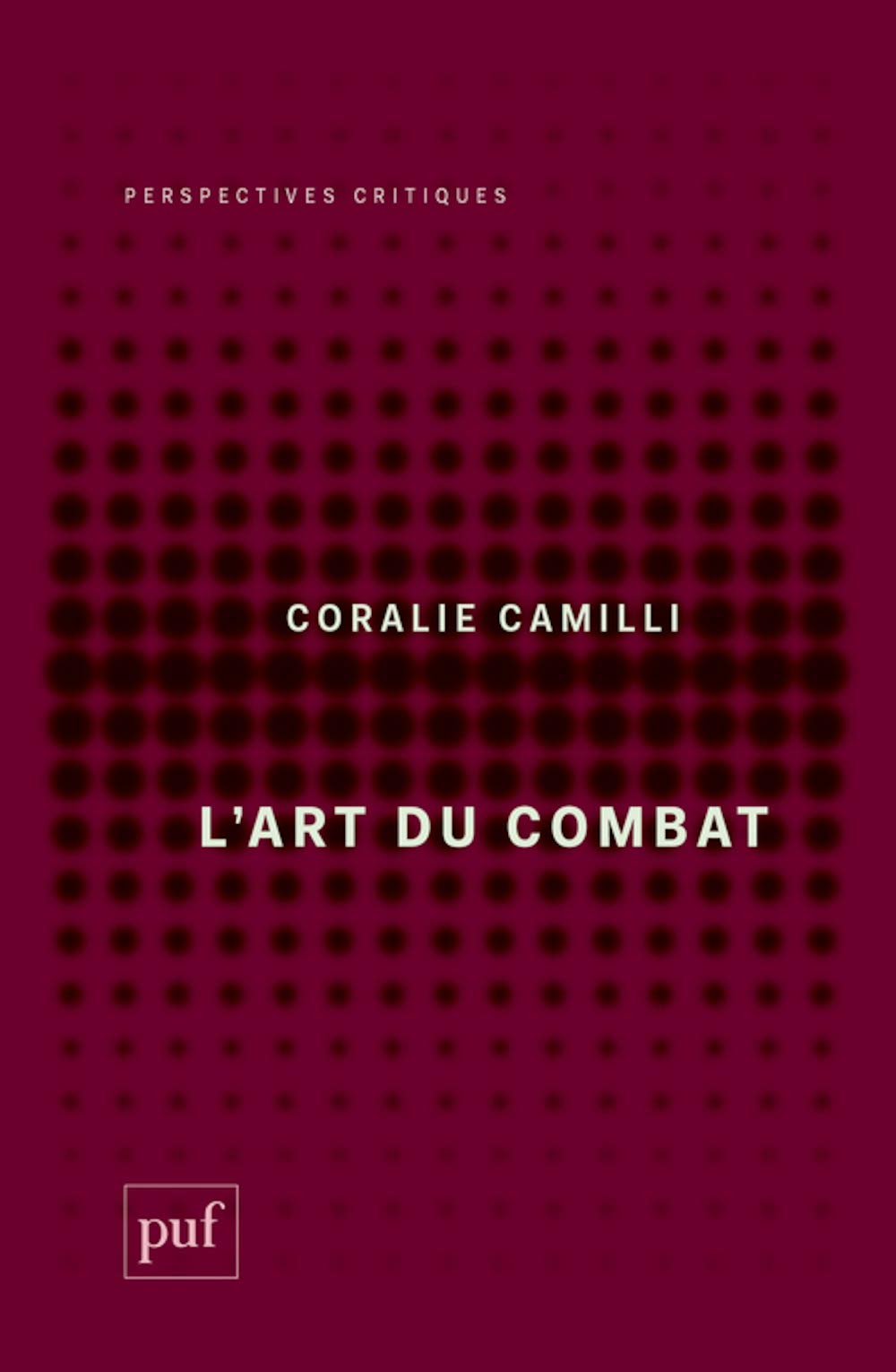 L'art du combat 9782130824084