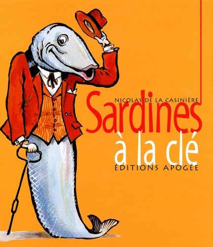 Sardines à la clé 9782843981272