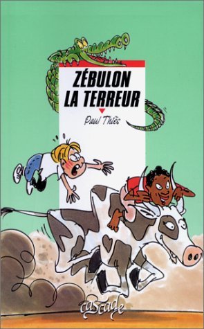 Zébulon la terreur 9782700226713