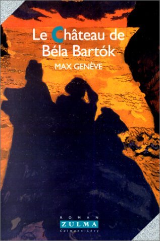 LE CHATEAU DE BELA BARTOK 9782909031620