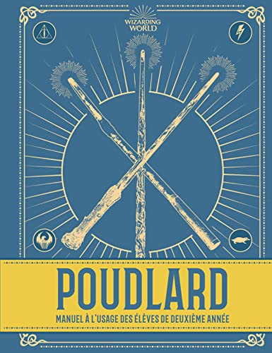 Poudlard, le Manuel à l'usage des élèves de 2e année 9782374931210