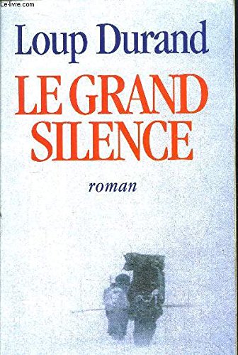Le grand silence 9782259027045