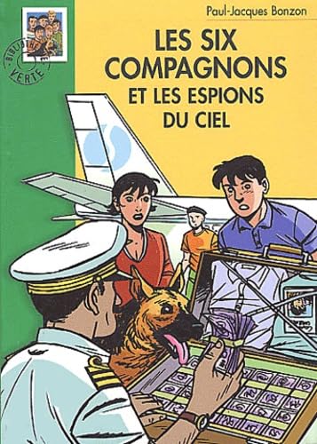 Les Six Compagnons et les Espions du ciel 9782012008779