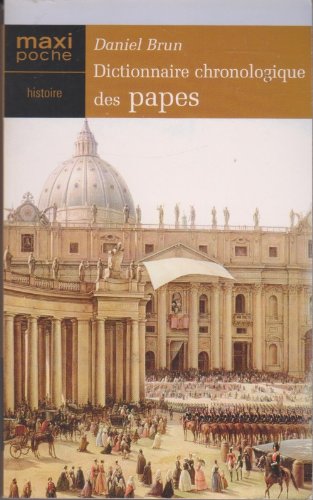 Dico Chronologique des Papes 9782743462284