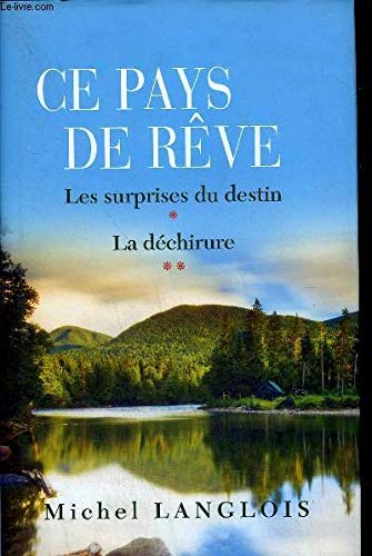 Les surprises du destin/ La déchirure 9782298084269