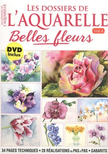 dossiers de l aquarelle - belles fleurs + dvd* (0) 9782353558698