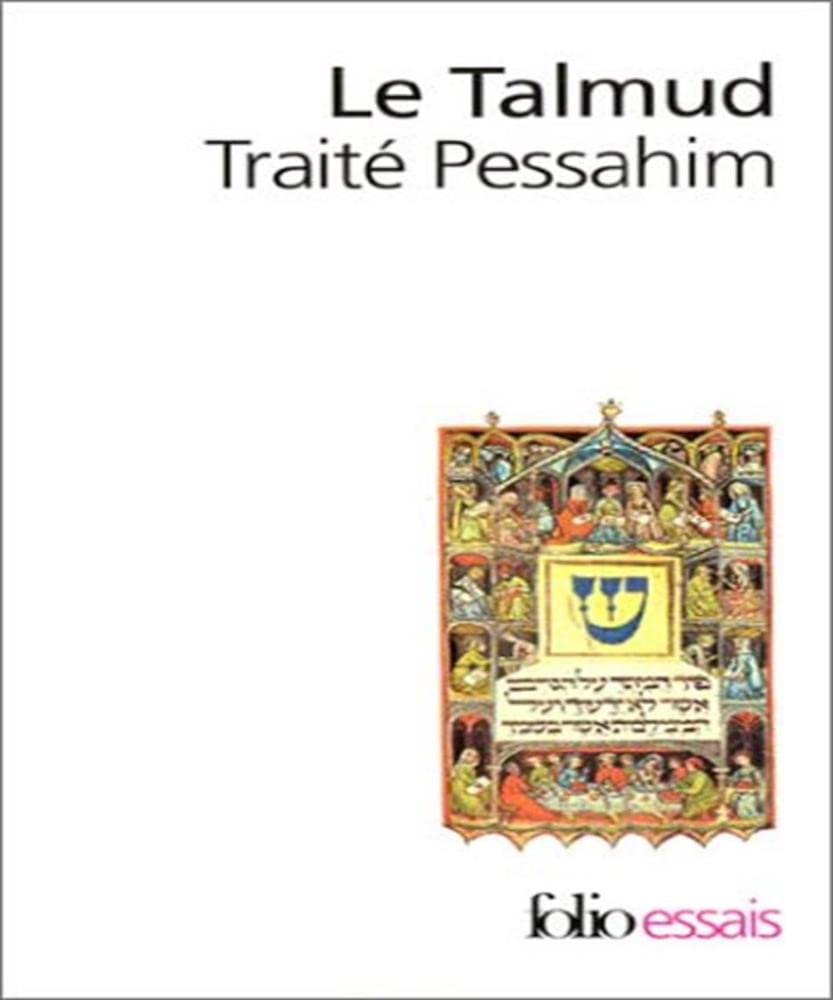 Le Talmud : Traité Pessahim 9782070427239
