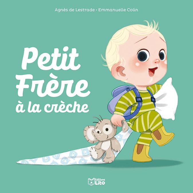 Petit Frère : Petit Frère à la crèche - Dès 3 ans 9782244400730