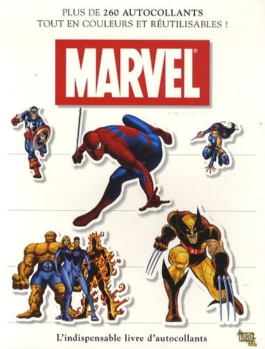 MARVEL-L'INDISPENSABLE LIVRE D'AUTOCOLLANTS 9782874427558