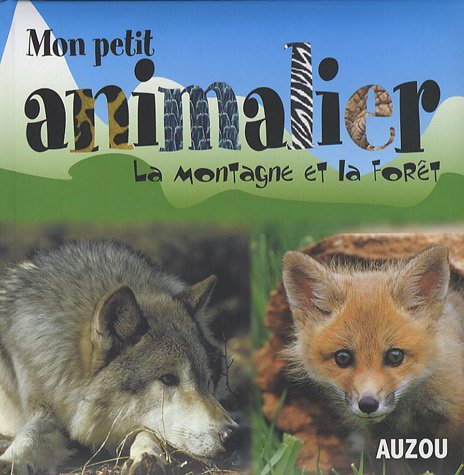 La montagne et la forêt 9782733808030