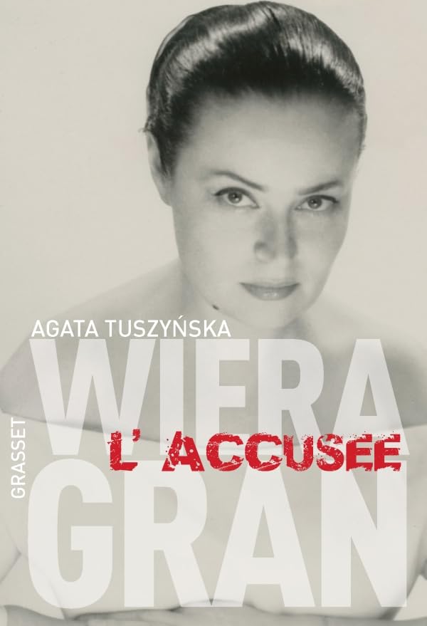 Wiera Gran, l'accusée 9782246730415