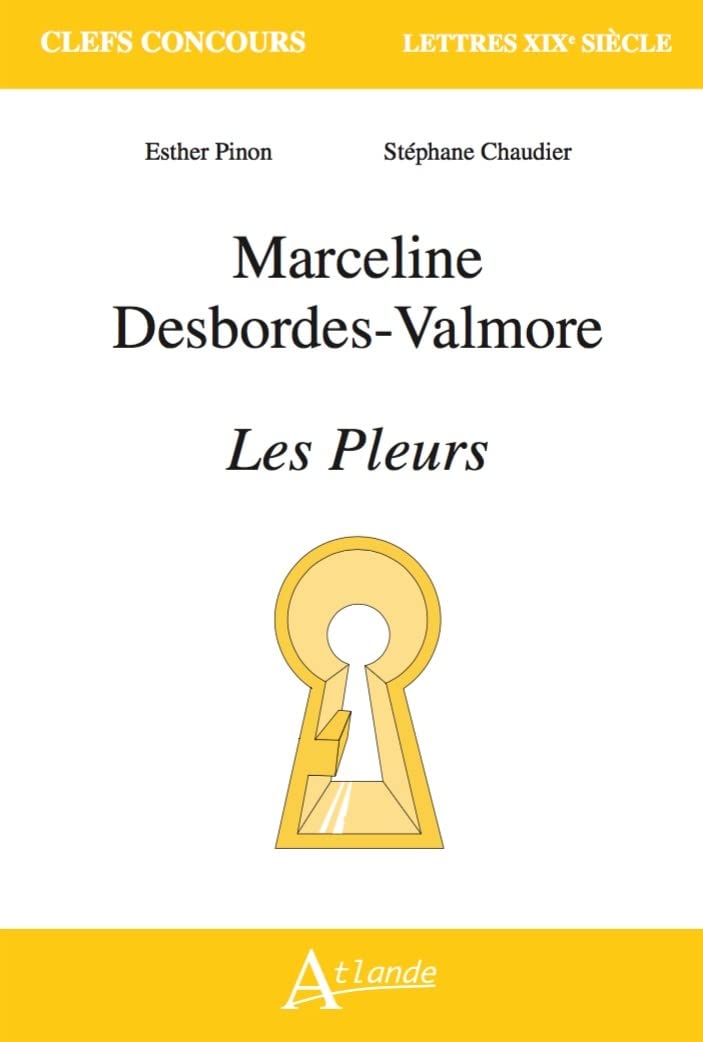 Marceline Desbordes-Valmore, Les Pleurs 9782350308302