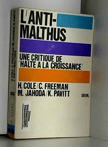 L'anti-malthus, une critique de halte à la croissance 