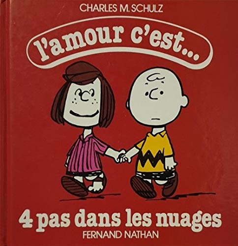 L'amour c'est...4 pas dans les nuages 9782092851050