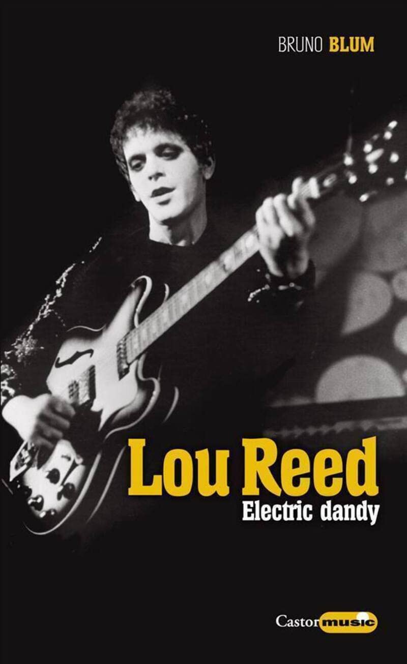 Lou Reed - Electric dandy 9782859209865