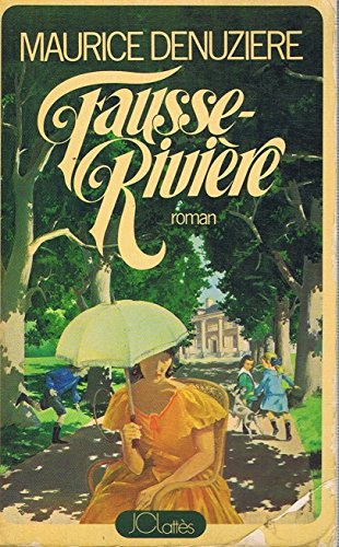 Fausse-Rivière -Louisiane Tome II 9787934505955