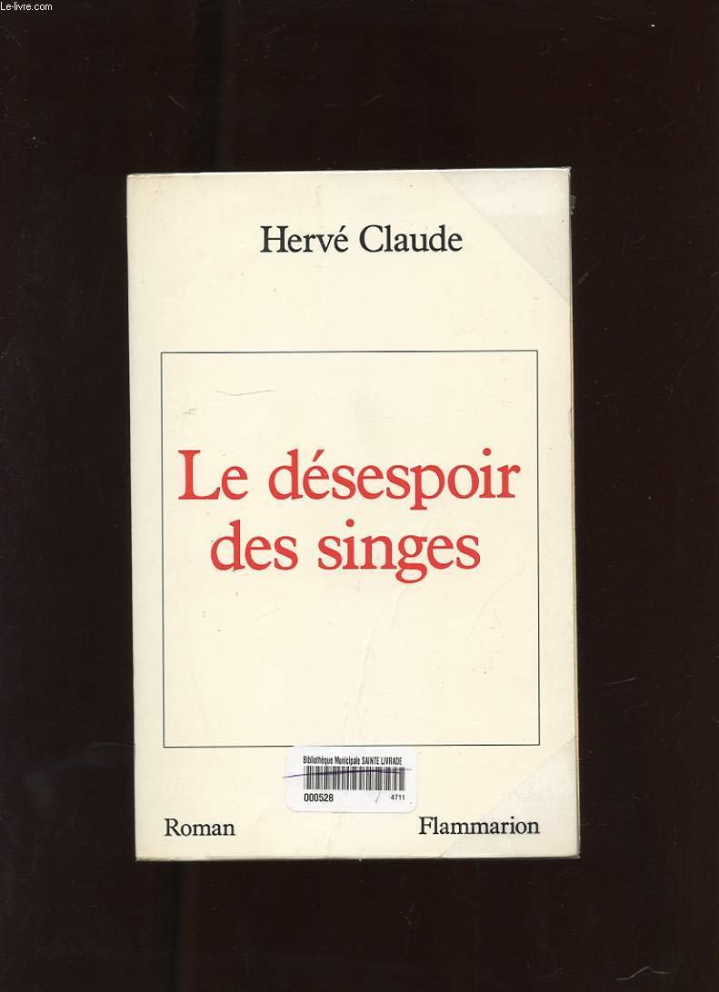 Le Désespoir des singes 9782080662286