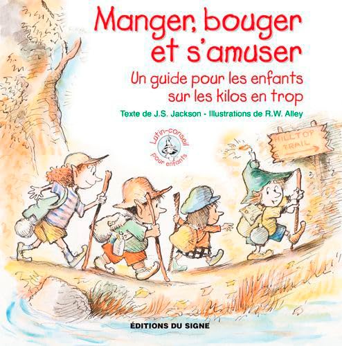 Manger Bouger S'Amuser 9782746832626