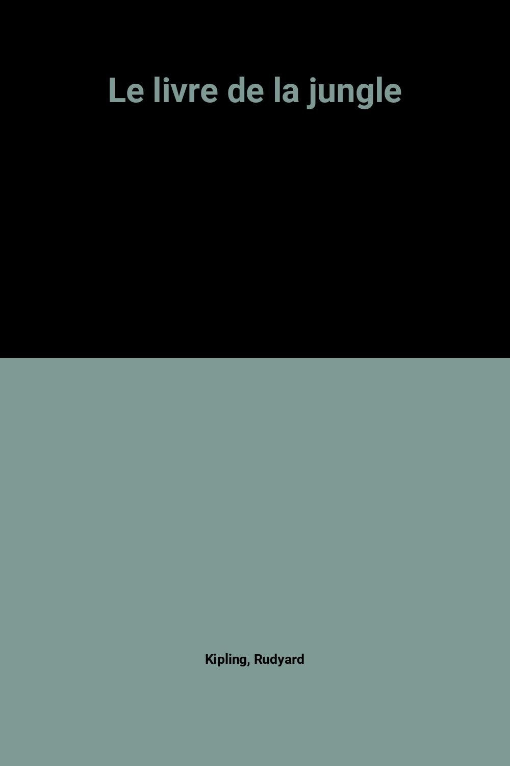 Le livre de la jungle 9782094903221