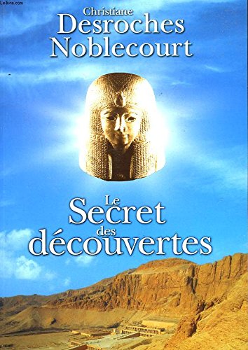 Le secret des decouvertes 9782286026431