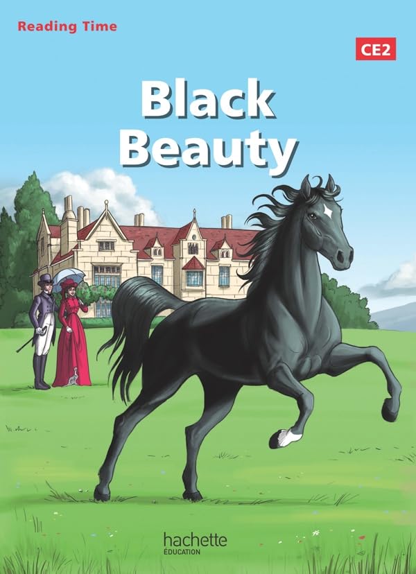 Reading Time CE2 - Black Beauty - Livre élève - Ed. 2014 9782011182029