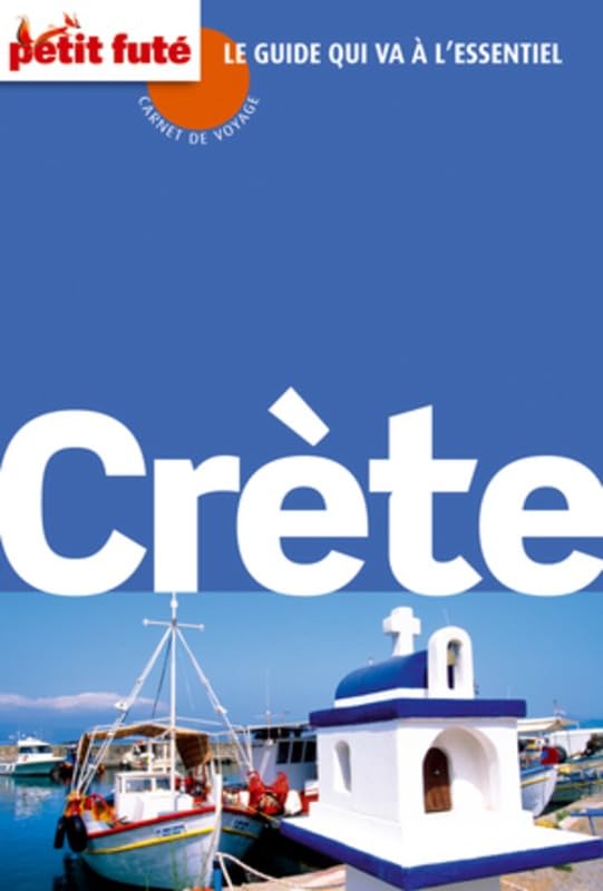 CRETE CARNET DE VOYAGE 2012 PETIT FUTE 9782746951150